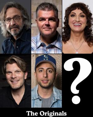 *SOLD OUT* The Originals - Marc Maron, Ian Bagg, Steph Tolev, Justin Martindale, Fahim Anwar, Surprise Guest +more!