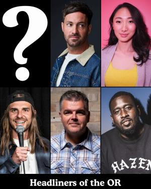 *Low Ticket Warning* Headliners of the OR - Surprise Guest, Jeff Dye, Andrea Jin, Craig Conant, Ian Bagg, Shapel Lacey +more!