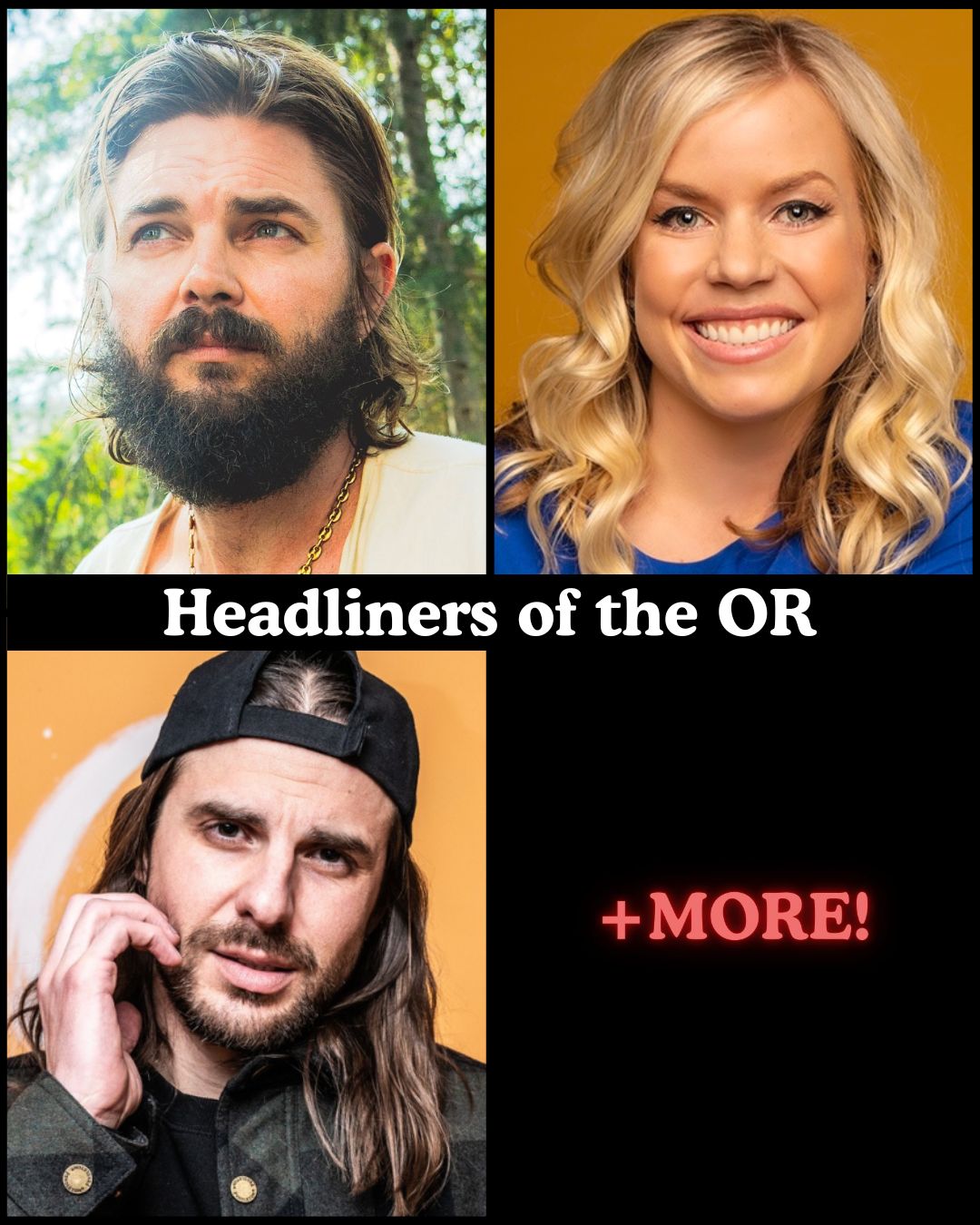 Flyer for Headliners of the OR