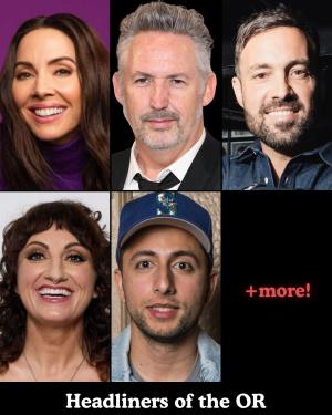 *SOLD OUT* Headliners of the OR - Whitney Cummings, Harland Williams, Jeff Dye, Steph Tolev, Fahim Anwar +more!