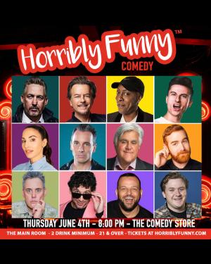 *SOLD OUT* Horribly Funny - Sebastian Maniscalco, Arsenio Hall, Jay Leno, David Spade, Andrew Santino, Whitney Cummings, Harland Williams, Rick Glassman, Trevor Wallace, Orny Adams, Daniel Franzese, Bruce Gray and More!