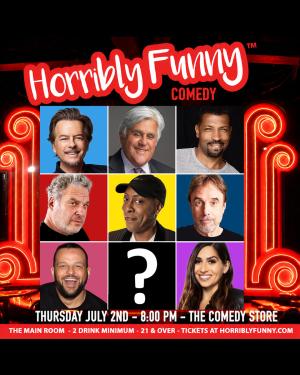 Horribly Funny - Arsenio Hall, Jay Leno, David Spade, Jeff Garlin, Kevin Nealon, Deon Cole, Daniel Franzese, Jessica Keenan and More!