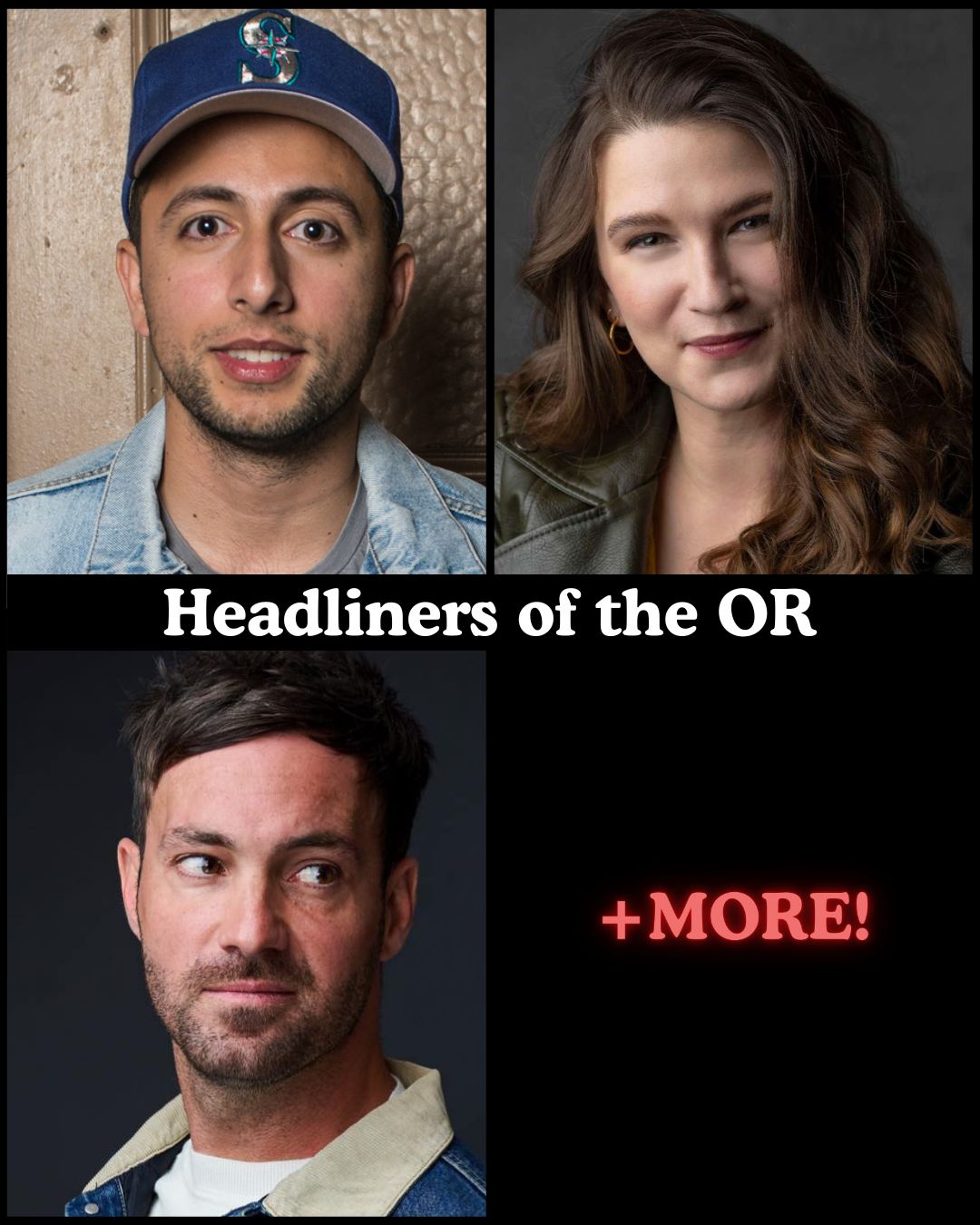 Flyer for Headliners of the OR