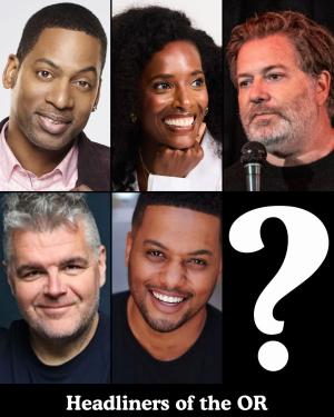 *Low Ticket Warning* Headliners of the OR - Tony Rock, Zainab Johnson, Jay Larson, Ian Bagg, Ron G, Surprise Guest +more!