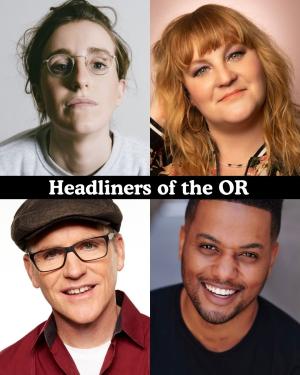 Headliners of the OR - Robby Hoffman, Amy Miller, Greg Fitzsimmons, Ron G +more!