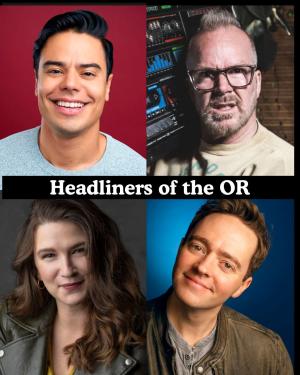 *SOLD OUT* Headliners of the OR - Francisco Ramos, Dean Delray, Laura Peek, Mark Ellis +more!