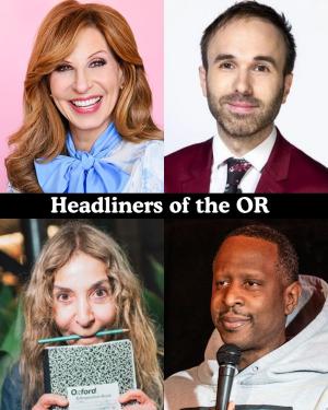 *SOLD OUT* Headliners of the OR - Shawn Pelofsky, Taylor Williamson, Karen Haber, Owen Smith +more!