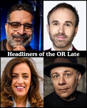 *Low Ticket Warning* Headliners of the OR Late Night - Erik Griffin, Taylor Williamson, Eleanor Kerrigan, Eddie Pepitone +more!