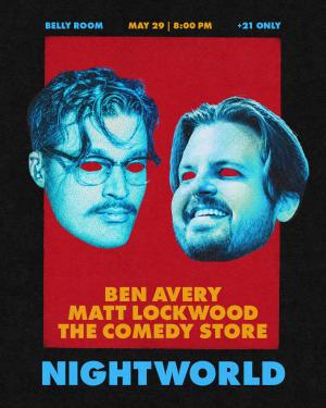 Nightworld with Ben Avery & Matt Lockwood