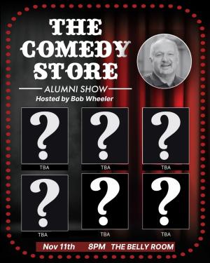 The Comedy Store Alumni Show Hosted by Bob Wheeler - Eleanor Kerrigan +more!