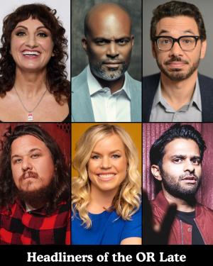 *SOLD OUT* Headliners of the OR Late Night - Steph Tolev, Chris Spencer, Al Madrigal, Shane Torres, Blair Socci, Asif Ali +more!