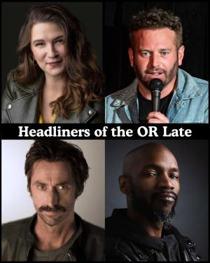 *2 Tickets Remaining* Headliners of the OR Late Night - Laura Peek, Brent Morin, Kirk Fox, Ian Edwards +more!