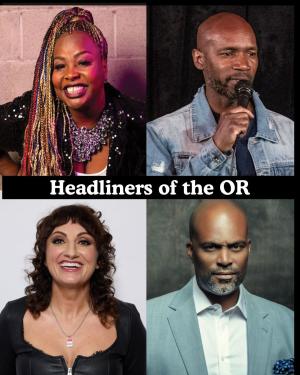 Headliners of the OR Late Night - Jackie Fabulous, Ian Edwards, Steph Tolev, Chris Spencer +more!