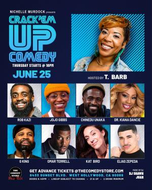 *Low Ticket Warning* Crack'Em Up Thursdays - Hosted by T Barb with Rob Kazi, Jojo Gibbs, Chinedu Unaka +more!