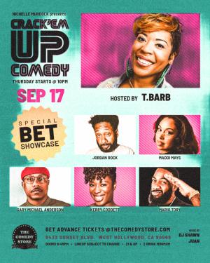 Crack'Em Up Thursdays - Hosted by T Barb with Jordan Rock, Maddi Mays, Gary Michael Anderson +more!