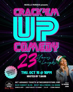 Crack'Em Up Thursdays 23rd Anniversary Hosted by T Barb, photo 2 of 3