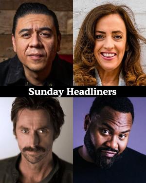 *SOLD OUT* Sunday Headliners - Chris Estrada, Eleanor Kerrigan, Kirk Fox, Dave Helem +more!