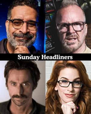 *Low Ticket Warning* Sunday Headliners - Erik Griffin, Dean Delray, Kirk Fox, Nicole Aimee Schreiber +more!