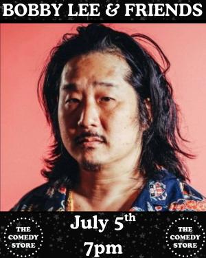 *SOLD OUT* Bobby Lee & Friends