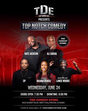 *SOLD OUT* Top Notch Comedy with Ali Siddiq, Nate Jackson, Brandi Denise, Comedian CP, Lance Woods