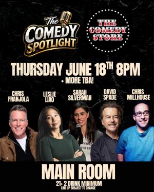 *JUST ADDED: Sarah Silverman* Comedy Spotlight with Chris Millhouse - David Spade, Chris Franjola, Leslie Liao +more!