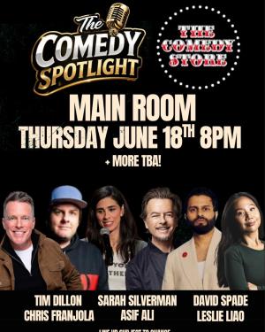*JUST ADDED: Tim Dillion* Comedy Spotlight with Chris Millhouse - Sarah Silverman, David Spade, Chris Franjola, Leslie Liao, Asif Ali +more!