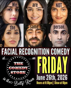 Facial Recognition Comedy - Fizaa Dosani, Zahra Ali, Pallavi Gunalan, Sahib Singh, Rajiv Satyal, Seema Yasmin and more!