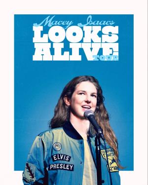 Macey Isaacs Looks Alive Tour