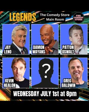 *JUST ADDED: Damon Wayans* Legends - Jay Leno, Patton Oswalt, Kevin Nealon, Greg Baldwin +more!