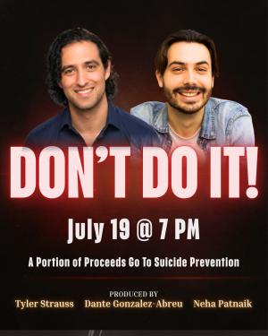 DON'T DO IT! with Tyler Strauss, Dante Gonzalez-Abreu, Todd Glass, Ryan Jennings, Kiry Shabazz