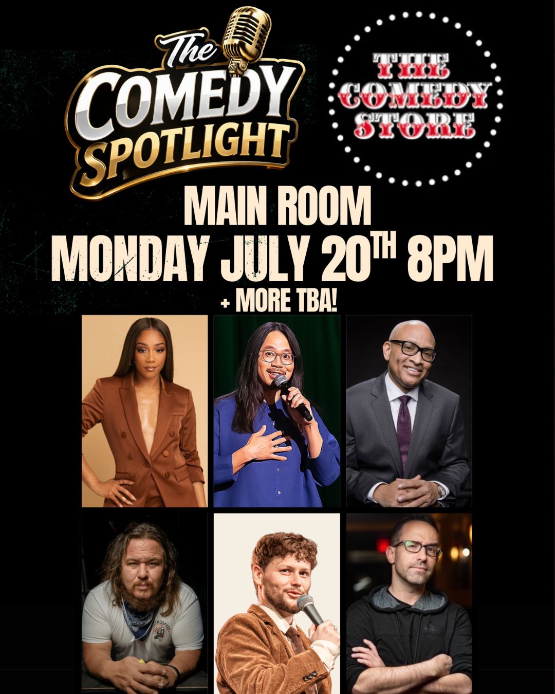 Flyer for Comedy Spotlight with Chris Millhouse with Tiffany Haddish, Sheng Weng, Larry Wilmore, Shane Torres, Drew Lynch +more!