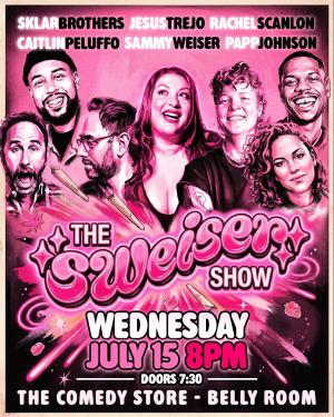 The Sweiser Show with Sammy Weiser - Sklar Brothers, Jesus Trejo, Rachel Scanlon, Caitlin Peluffo, Papp Johnson