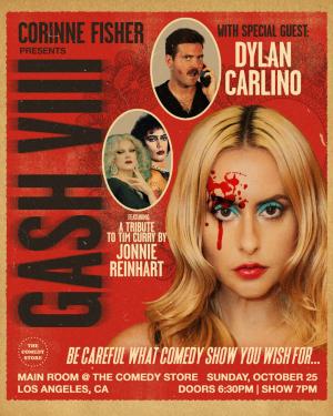 *TICKETS ADDED!* Corinne Fisher presents GASH with Special Guest Dylan Carlino