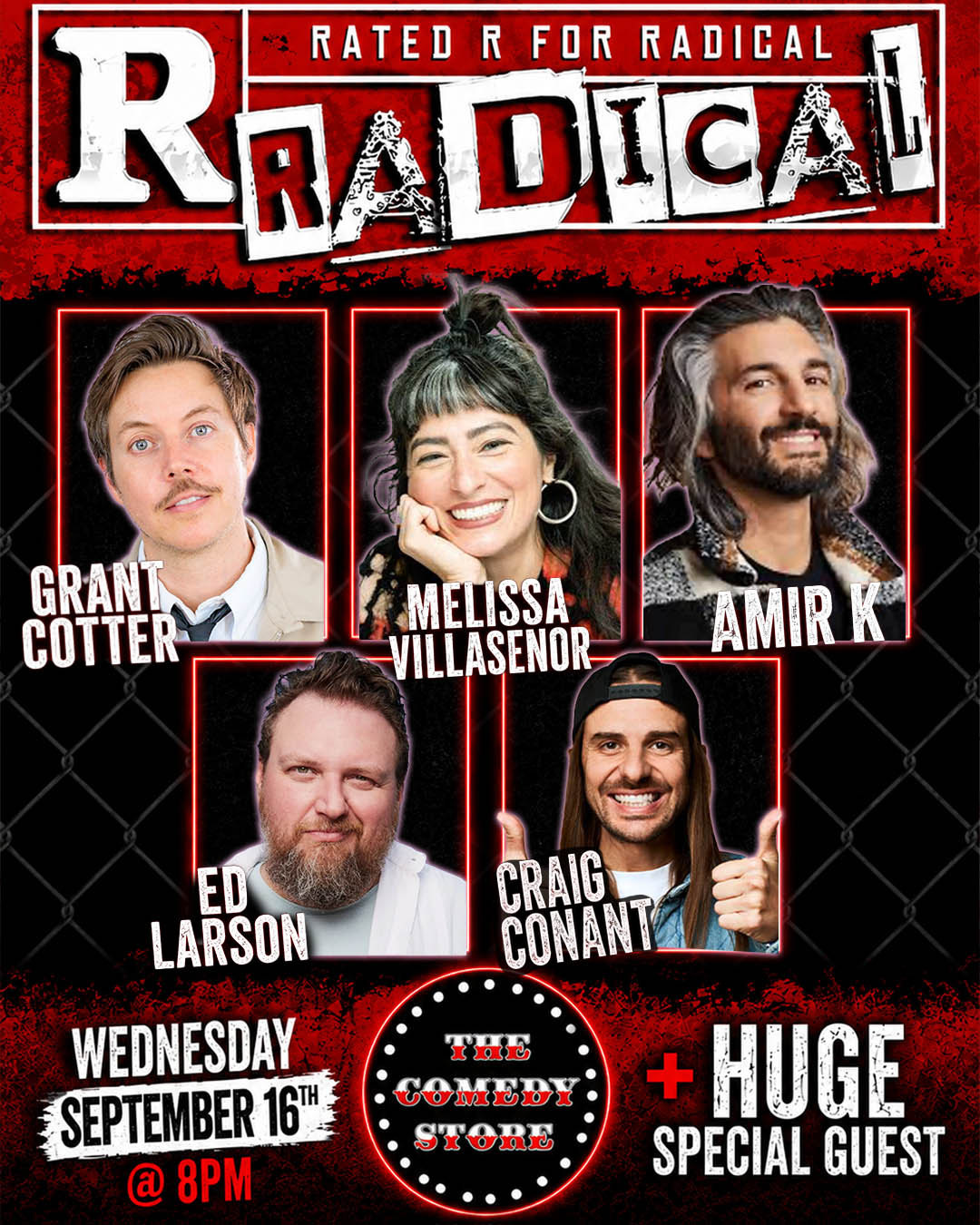Flyer for Rated R for RADICAL with Grant Cotter! Melissa Villasenor, Amir K, Ed Larson, Craig Conant +more!