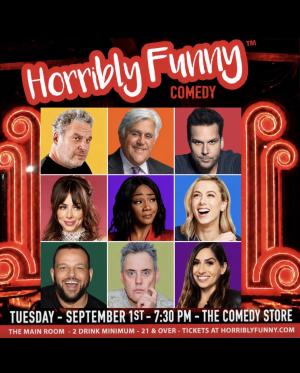 Horribly Funny - Tiffany Haddish, Natasha Leggero, Jay Leno, Iliza Shlesinger, Dane Cook, Jeff Garlin, Orny Adams, Jessica Keenan, Daniel Franzese and more!