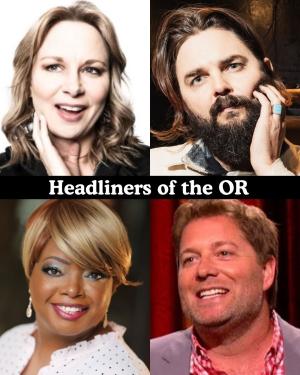 Headliners of the OR - Mary Lynn Rajskub, Nick Thune, Alycia Cooper, Jay Larson +more!