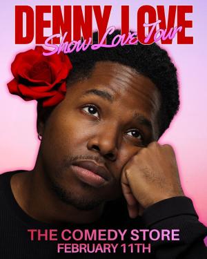 DENNY LOVE: SHOW LOVE TOUR