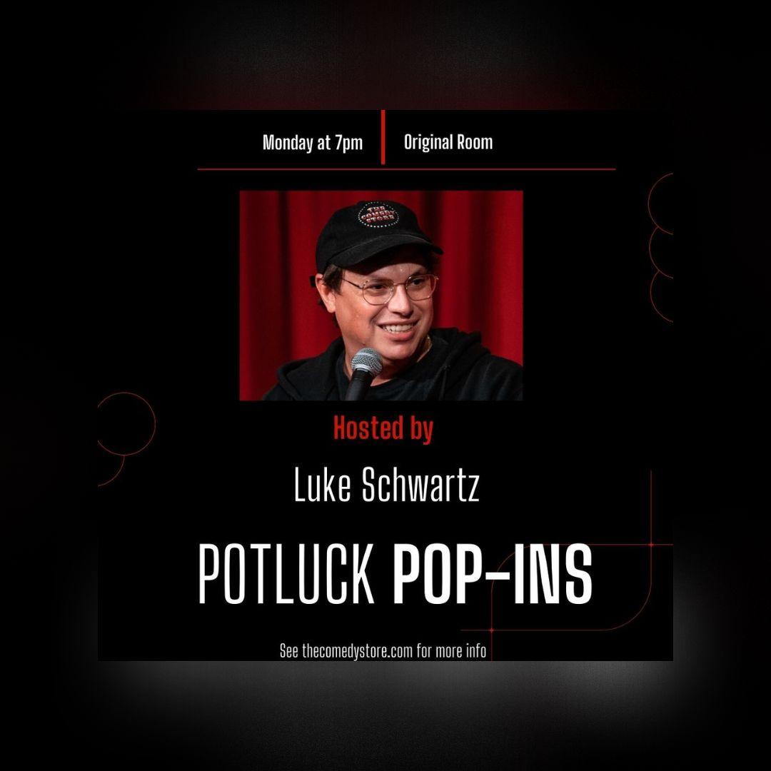 Tickets for *SOLD OUT* Potluck Pop Ins with 40 Comics + Huge Surprise