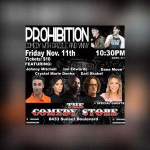 *SOLD OUT* Prohibition Comedy with Razzle & Vinny - Johnny Mitchell, Ian Edwards, Dana Moon, Earl Skakel, Crystal Marie Denha
