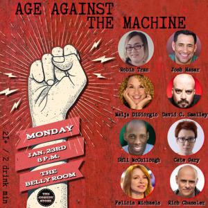 *Low Ticket Warning* Age Against the Machine with Felicia Michaels, Robin Tran, Josh Nasar, Maija DiGiorgio +more!