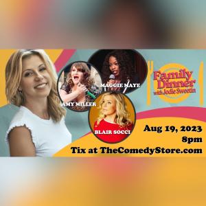 Family Dinner with Jodie Sweetin - Blair Socci, Amy Miller, Maggie Maye