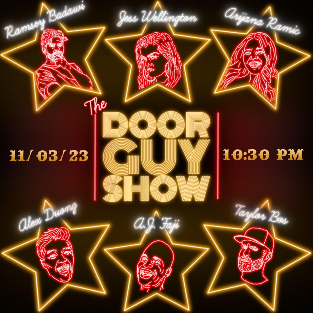 Tickets for The Door Guy Show Alex Duong, Arijana Ramic, Jess Wellington, Ramsey Badawi