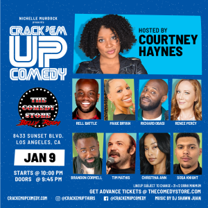 Crack'Em Up Thursdays - Hosted by Courtney Haynes with Rell Battle, Paige Bryan, Richard Obasi +more!