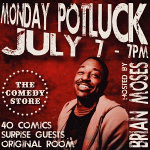 *Low Ticket Warning* Potluck Pop Ins with 40 Comics + Huge Surprise Guests! Hosted by Brian Moses