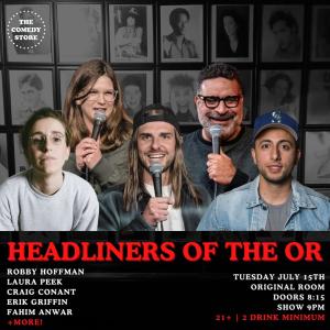 Headliners of the OR - Craig Conant, Erik Griffin, Robby Hoffman, Laura Peek, Fahim Anwar +more!