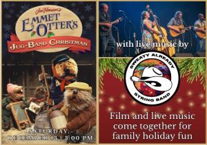 Emmet Otter Jug Band & Sweaty Already String Band