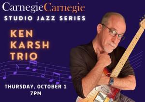 Ken Karsh Trio - 2026 Studio Jazz