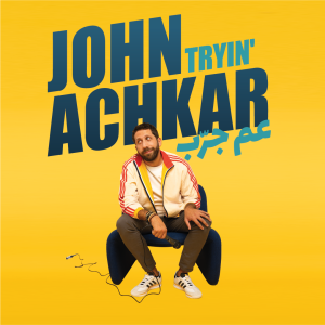 John Achkar "Tryin' / 3am jarrib"