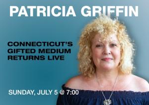 PSYCHIC MEDIUM PATRICIA GRIFFIN