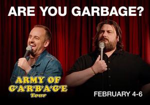 ARE YOU GARBAGE?